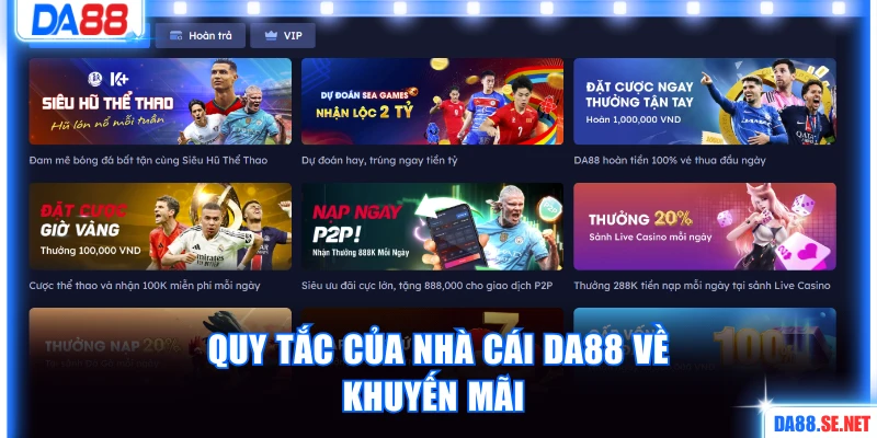Quy tắc của nhà cái DA88 về khuyến mãi
